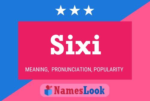 Sixi Namensposter