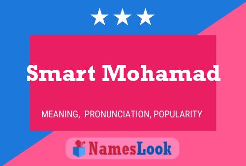 Smart Mohamad Namensposter