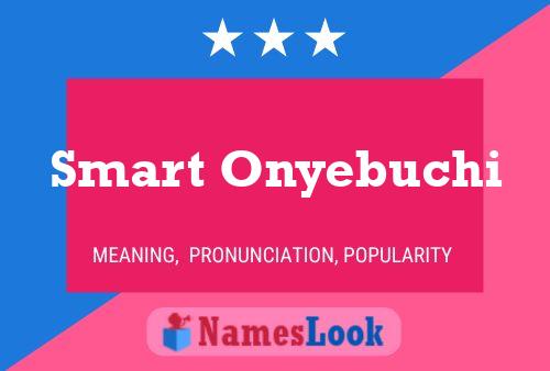 Smart Onyebuchi Namensposter