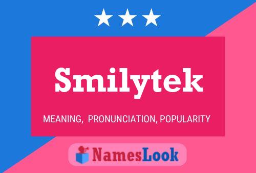 Smilytek Namensposter