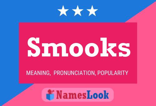 Smooks Namensposter