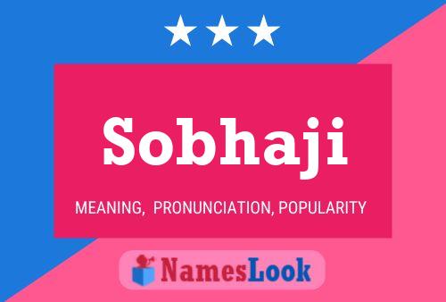 Sobhaji Namensposter