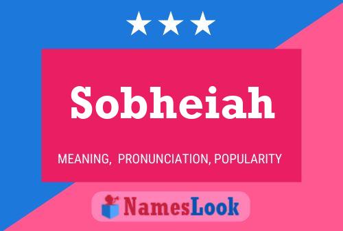 Sobheiah Namensposter