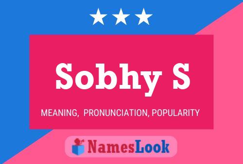 Sobhy S Namensposter