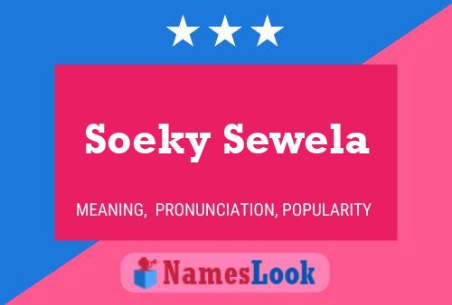 Soeky Sewela Namensposter