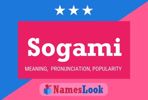 Sogami Namensposter