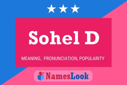 Sohel D Namensposter