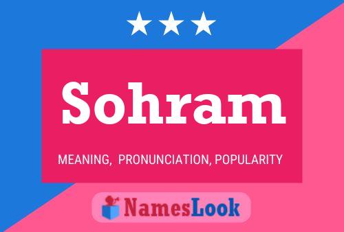 Sohram Namensposter