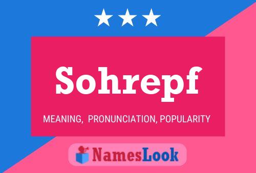 Sohrepf Namensposter