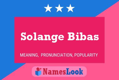 Solange Bibas Namensposter