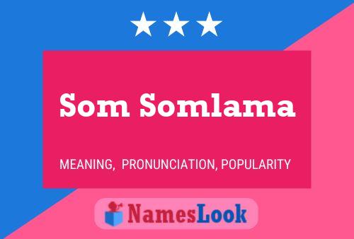 Som Somlama Namensposter