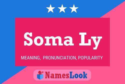 Soma Ly Namensposter