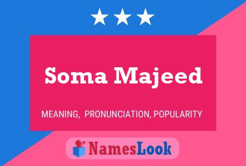 Soma Majeed Namensposter