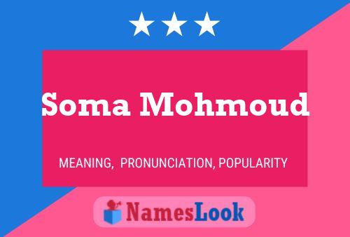 Soma Mohmoud Namensposter