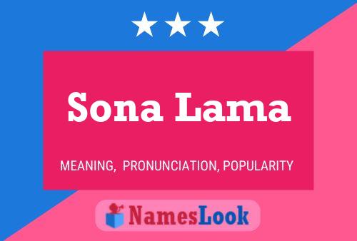 Sona Lama Namensposter