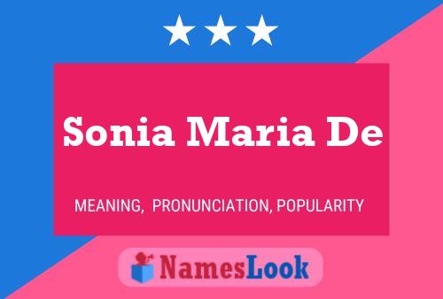 Sonia Maria De Namensposter