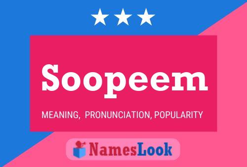 Soopeem Namensposter