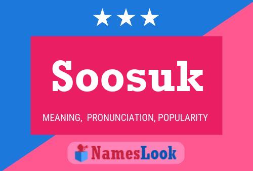 Soosuk Namensposter