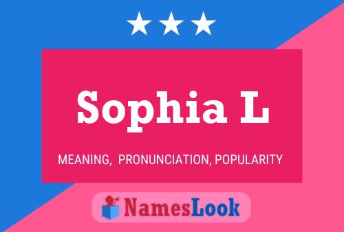 Sophia L Namensposter