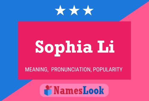 Sophia Li Namensposter