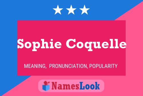 Sophie Coquelle Namensposter