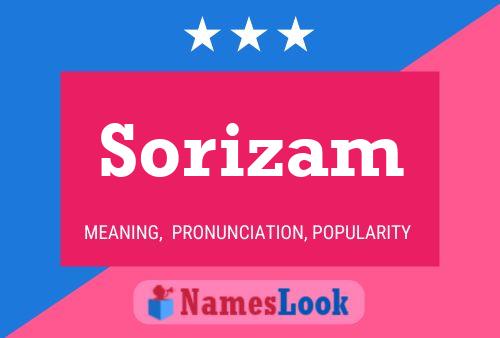 Sorizam Namensposter