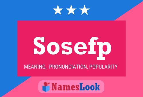 Sosefp Namensposter