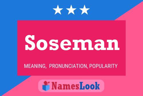 Soseman Namensposter