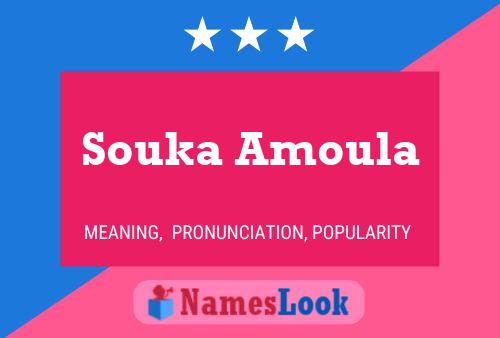 Souka Amoula Namensposter