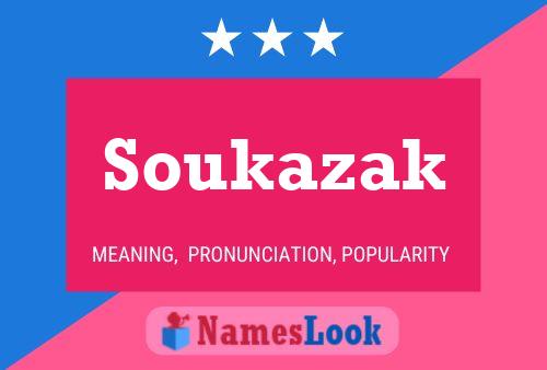 Soukazak Namensposter