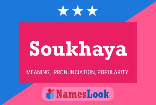 Soukhaya Namensposter