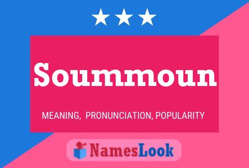 Soummoun Namensposter