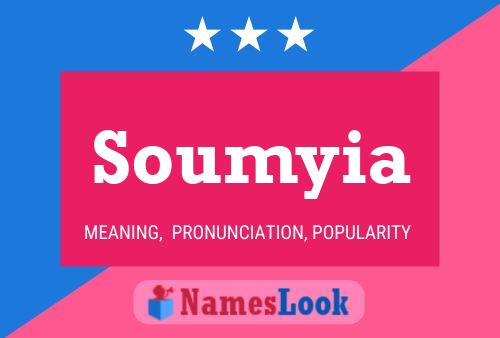 Soumyia Namensposter