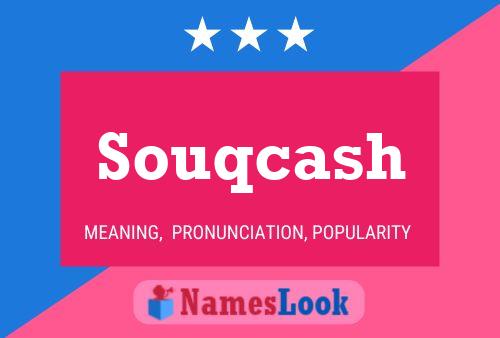 Souqcash Namensposter