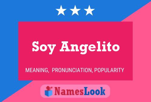 Soy Angelito Namensposter