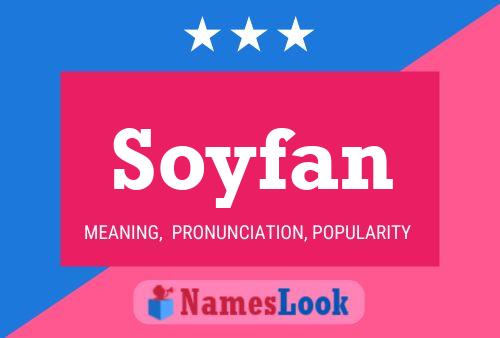 Soyfan Namensposter