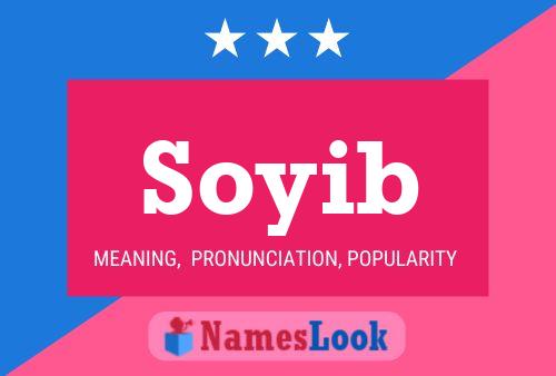 Soyib Namensposter