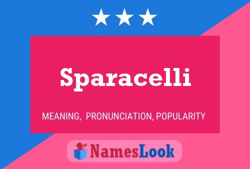 Sparacelli Namensposter