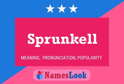 Sprunkell Namensposter