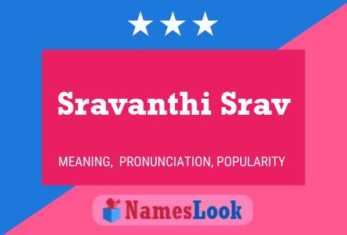 Sravanthi Srav Namensposter