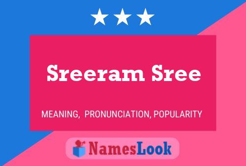 Sreeram Sree Namensposter