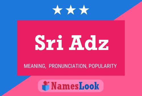 Sri Adz Namensposter