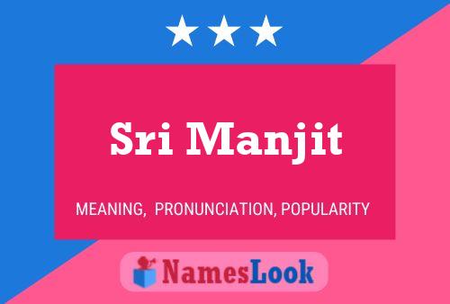 Sri Manjit Namensposter