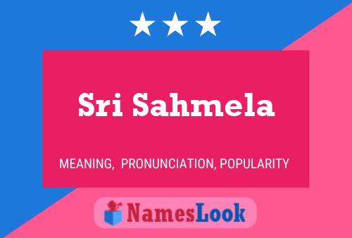 Sri Sahmela Namensposter