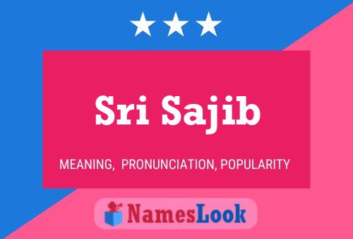 Sri Sajib Namensposter