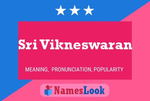 Sri Vikneswaran Namensposter