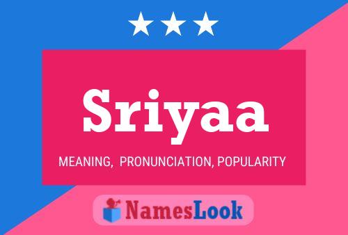 Sriyaa Namensposter