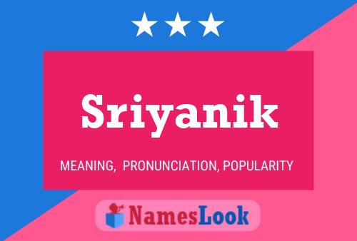 Sriyanik Namensposter