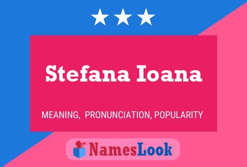 Stefana Ioana Namensposter