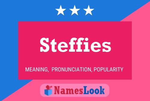 Steffies Namensposter